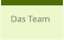 Das Team
